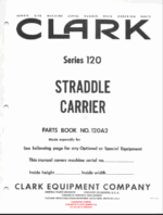 Clark Series 120 Straddle Carrier Parts Manual (X120A2)