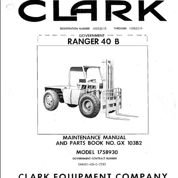 Clark Ranger 40B Forklift Parts Manual (GX103B2_1758930)