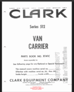 Clark Series 512 Van Carrier Parts Manual (X141C)