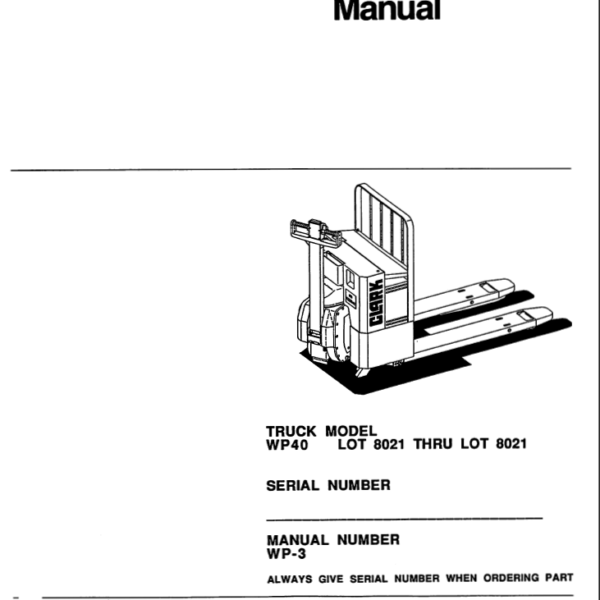Clark WP40 Palletjack Parts Manual (WP-3, WP-4, WP-5, WP-6, WP-7)