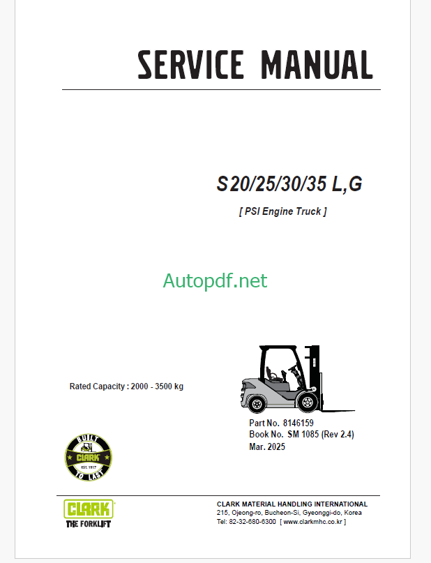 Clark S20, S25, S30, S35 L,G PSI Engine Truck Forklift Service Manual (SM1085)