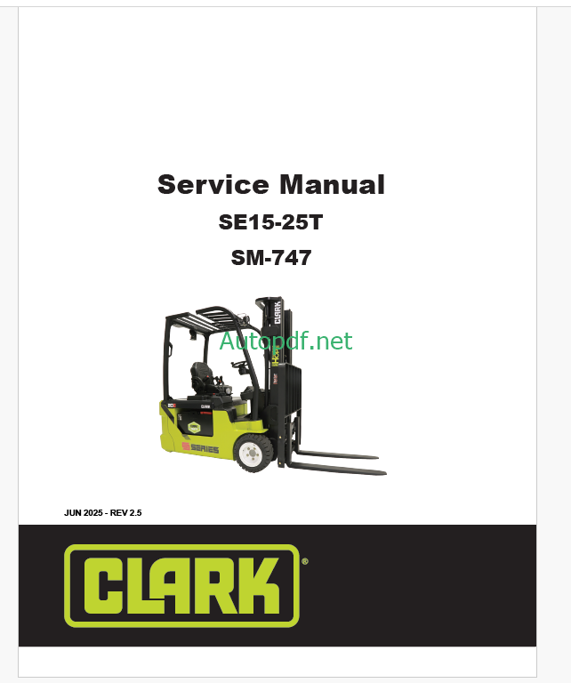 Clark SE15-25T Forklift Service Manual (SM747)