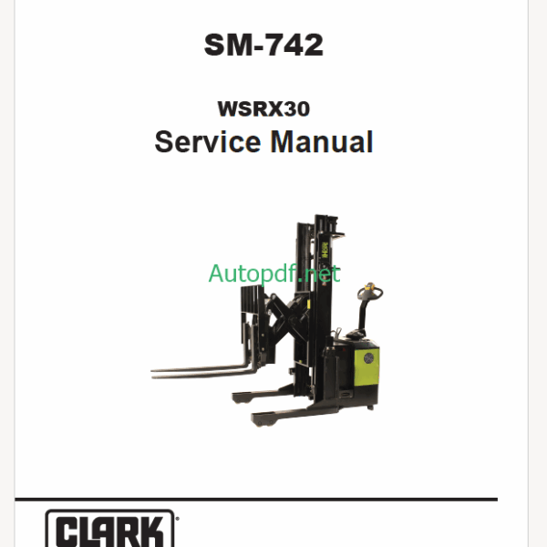 Clark WSRX30 Stacker Service Manual (SM742)