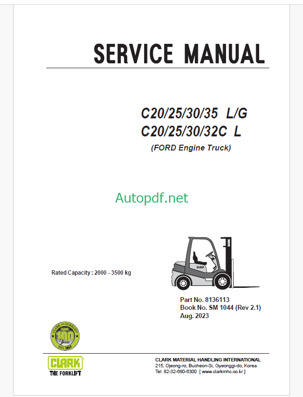 Clark C20, 25, 30, 35 L,G and C32cL Ford Engine Truck Forklift Service Manual (SM1044)