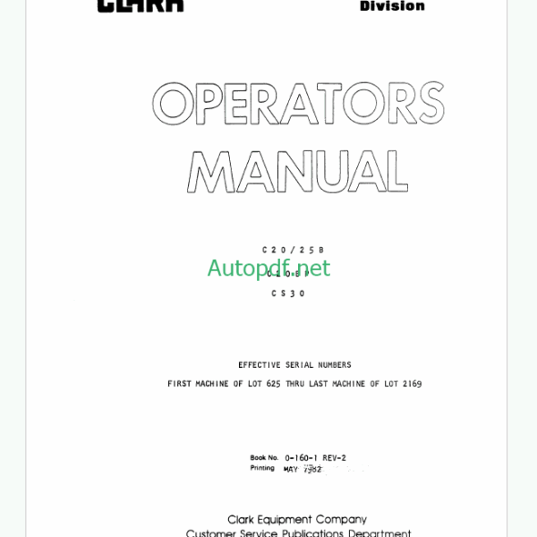 Clark C20, C25B, C20BP, CS30 Forklift Operators Manual (O-160-1)