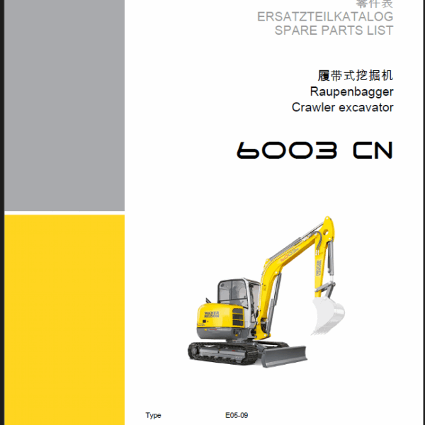 Wacker Neuson 6003 CN Crawler Excavator Parts Manual