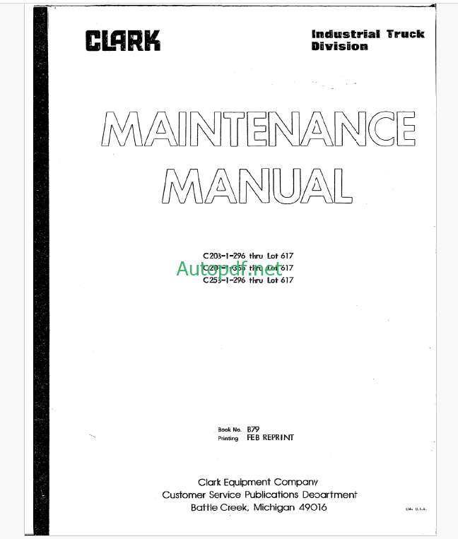 Clark C20B-1-296, C20P-1-366, C25B-1-296 thru Lot 617 Maintenance Manual (B79)