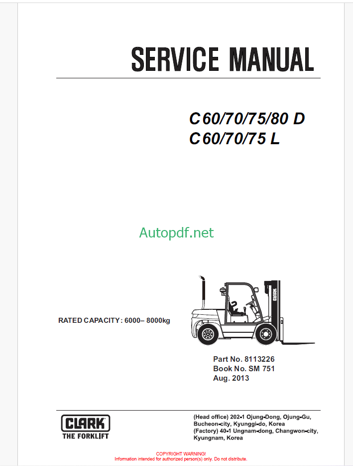 Clark C60, C70, C75, C80 D and C60, C70, C75 L Forklift Service Manual (SM751)
