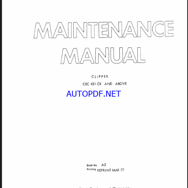 Clark CEC431CR Clipper Maintenance Manual (A3)