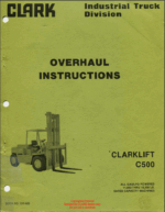 Clark Clarklift C500 Forklift Overhaul Instructions (OH428)