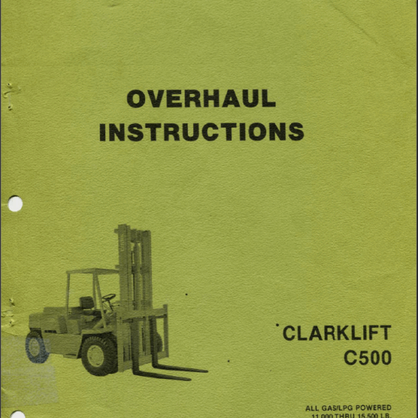 Clark Clarklift C500 Forklift Overhaul Instructions (OH428)