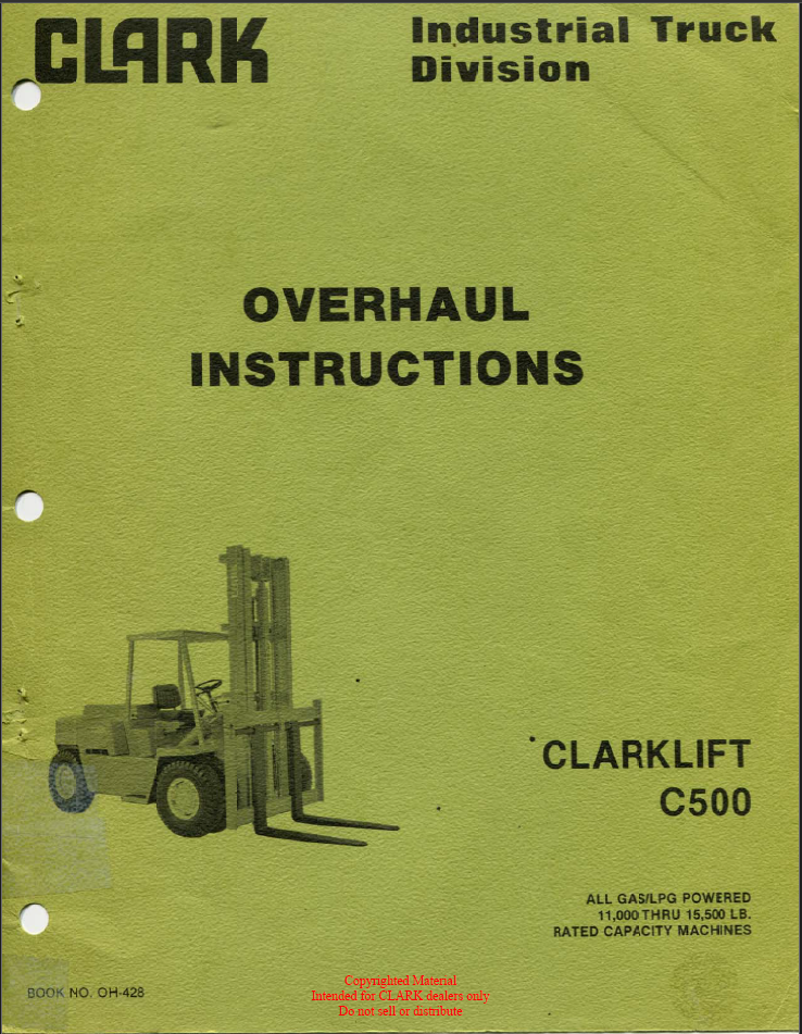 Clark Clarklift C500 Forklift Overhaul Instructions (OH428)