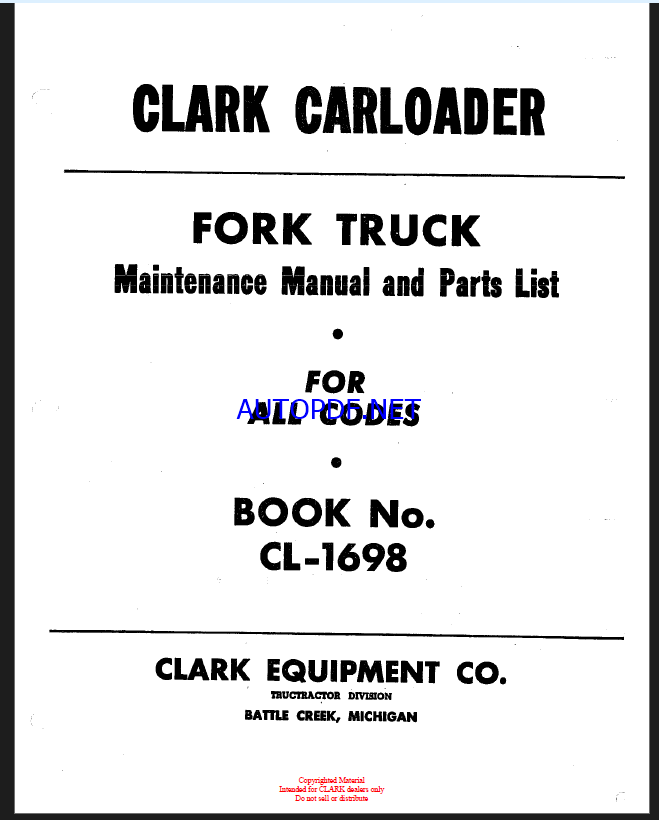 Clark Carloader Fork Truck CL-1698 Maintenance Manual and Parts List (CL1698)