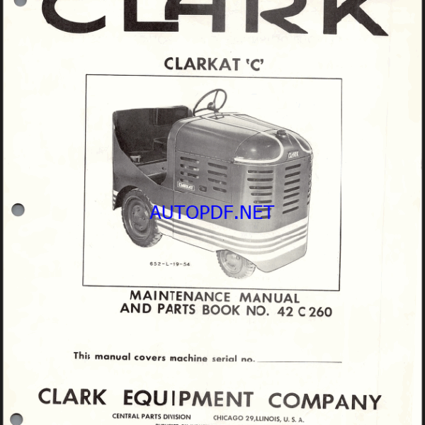 Clark Clarkat C No.42C 260 Maintenance Manual and Parts Book (42C)