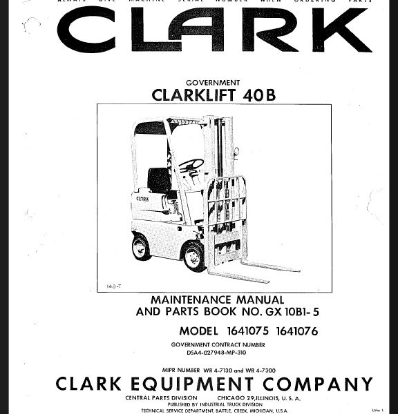 Clark Clarklift 40B Model 1641075-76 Maintenance and Parts Manual (GX10B1-5)