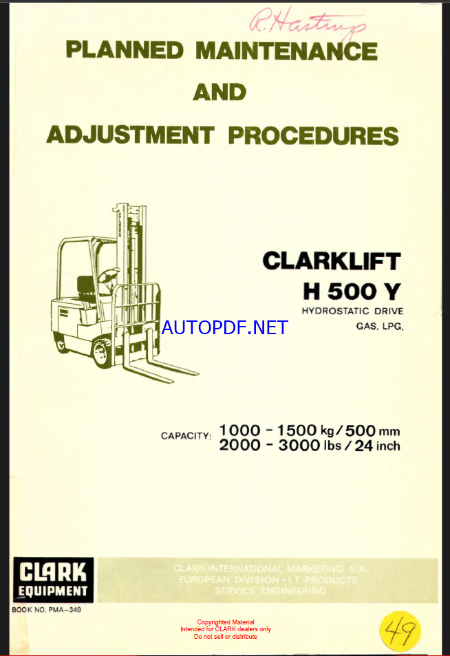 Clark Clarklift H500Y 20, 25, 30 Hydrostatic Drive Forklift Planned Maintenance and Adjustment Procedures Manual (PMA349)