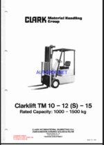 Clark Clarklift TM10-12S-15 Forklift Planned Maintenance and Adjustment Procedures Manual (PMA421)