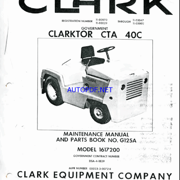 Clark Clarktor CTA 40C Tow Tractor Maintenance Manual and Parts Book (G125A)