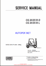 Clark CQ20, CQ25,CQ30 D,L Forklift Service Manual (SM794)