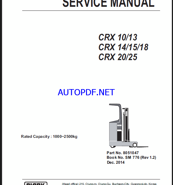 Clark CRX10, CRX13, CRX14, CRX15, CRX18, CRX20, CRX25 Reach Truck Forklift Service Manual (SM776)Clark CRX10, CRX13, CRX14, CRX15, CRX18, CRX20, CRX25 Reach Truck Forklift Service Manual (SM776)