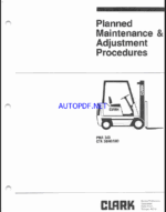 Clark CTA30, CTA40, CTA50D Forklift Planned Maintenance and Adjustment Procedures Manual (PMA343)
