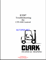Clark CTS 450 Control ET207 Troubleshooting Technical Training (ET207)