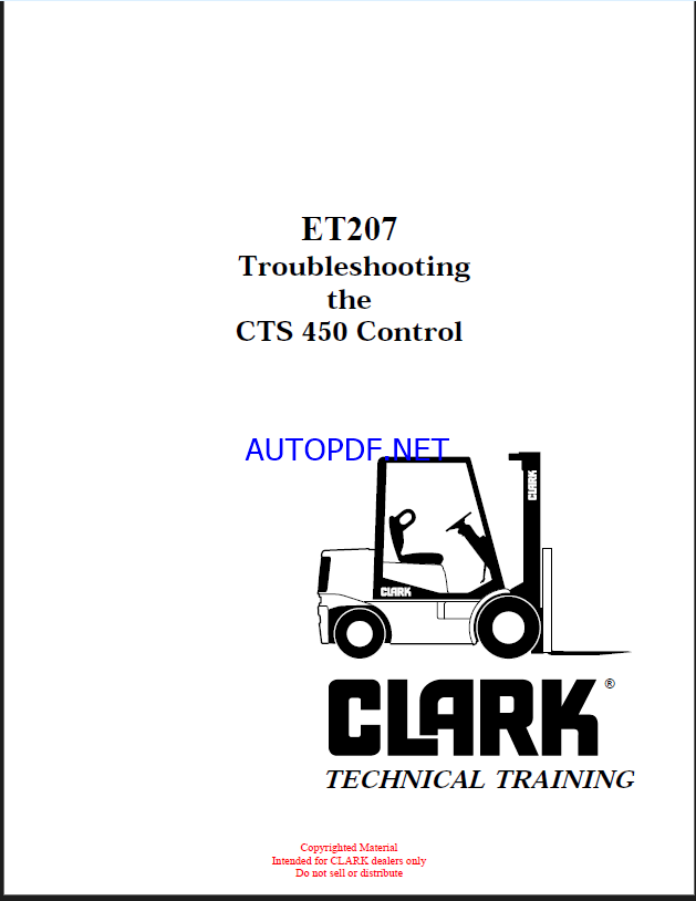 Clark CTS 450 Control ET207 Troubleshooting Technical Training (ET207)