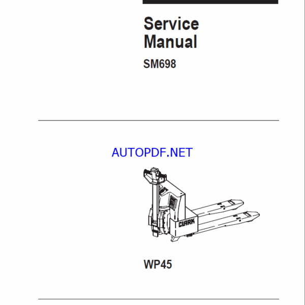 Clark WP45 Palletjack Service Manual (SM698)