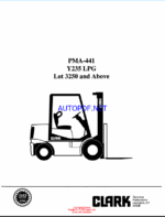 Clark Y235 LPG Forklift Planned Maintenance and Adjustment Procedure Manual (PMA441)