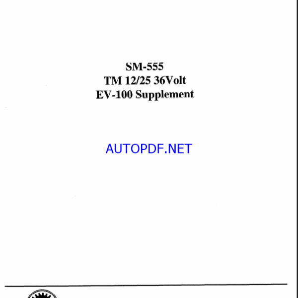 Clark TM12-25 36Volt EV-100 Supplament Service Manual (SM555)