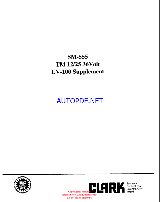 Clark TM12-25 36Volt EV-100 Supplament Service Manual (SM555)
