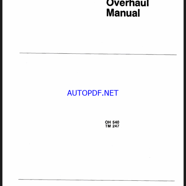 Clark TM247 Overhaul Manual (OH540)