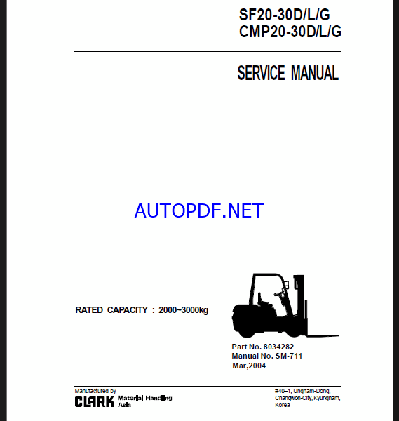 Clark SF20-30 D,L,G and CMP20-30 D,L,G Forklift Service Manual (SM711)