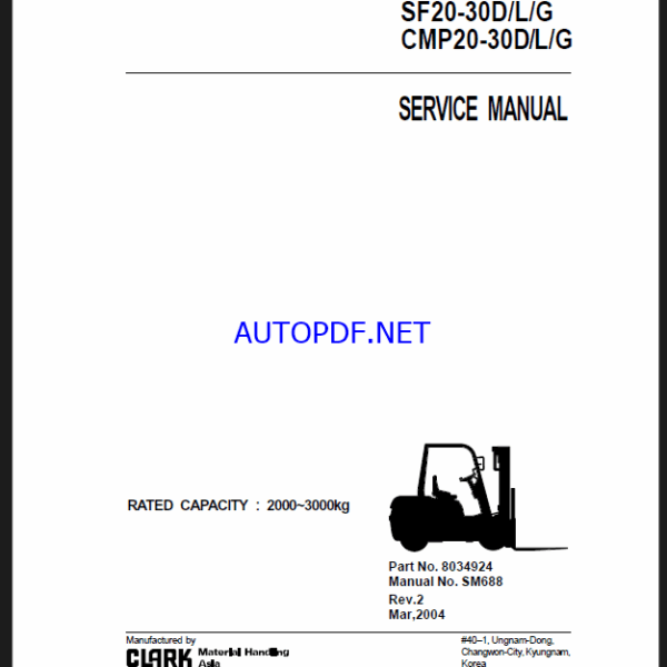 Clark SF20-30 D,L,G and CMP20-30 D,LG Forklift Service Manual (SM688)