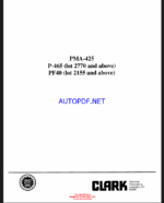 Clark P465, PF40 Planned Maintenance and Adjustment Procedures Manual (PMA425)