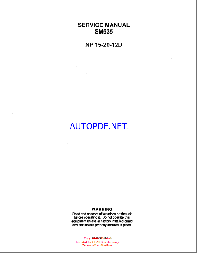 Clark NP 15-20-12D Forklift Service Manual (SM535)