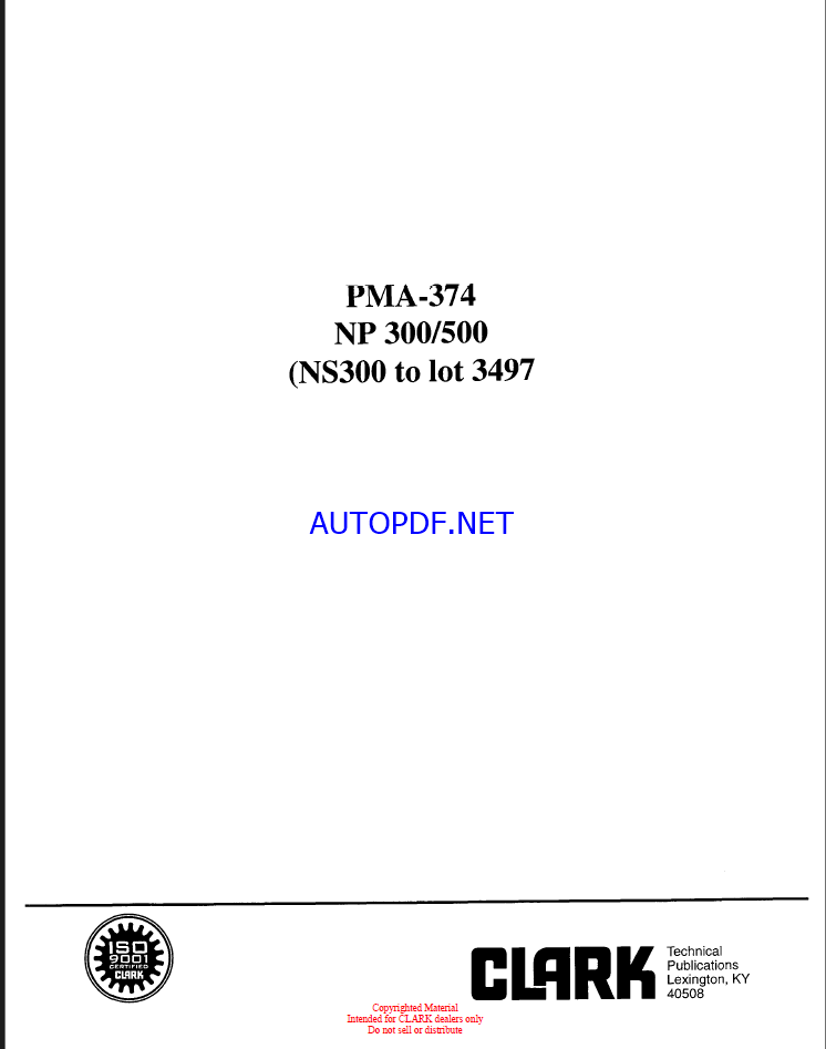 Clark NP300, NP500 Aisle Reach Truck Planned Maintenance and Adjustment Procedures Manual (PMA374)