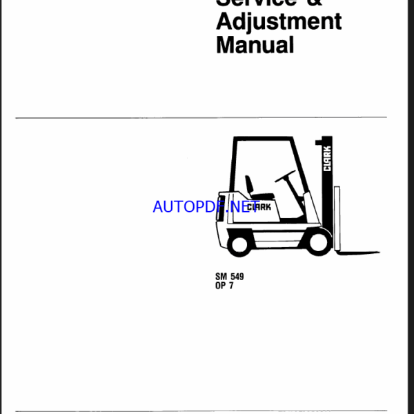 Clark OP7 Forklift Service Manual (SM549)