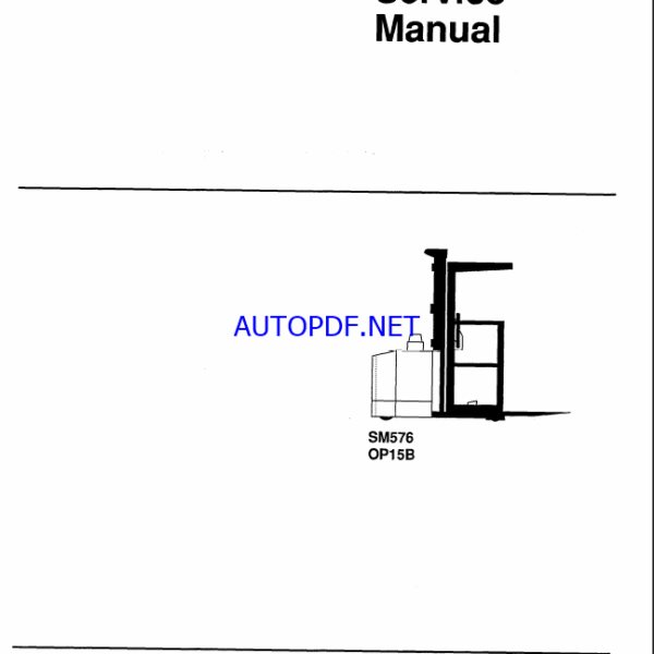Clark OP15B Service Manual (SM576)