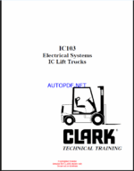 Clark IC103 Electrical System IC Lift Trucks Technical Training (IC103)