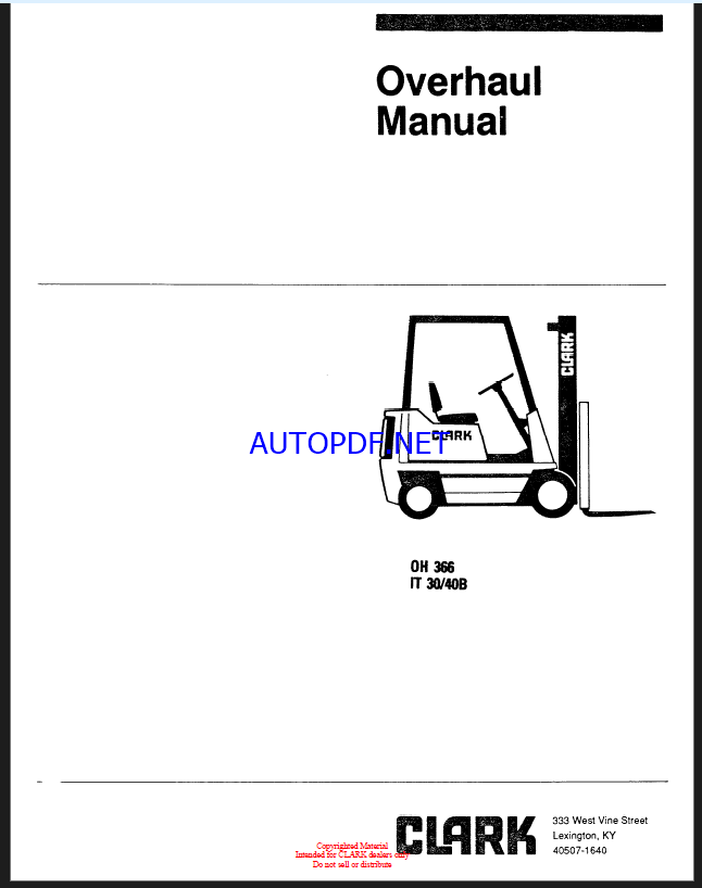 Clark IT30, IT40 B Forklift Overhaul Manual (OH366)
