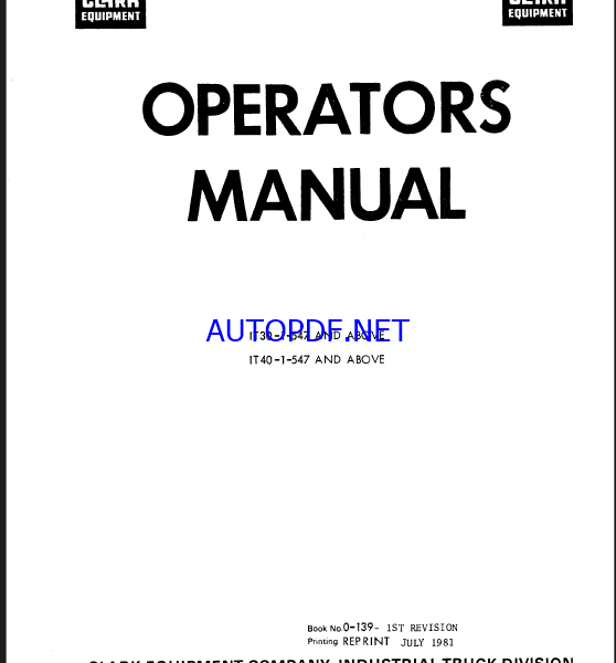 Clark IT30-1-547, IT40-1-547 Forklift Operators Manual (O-139)