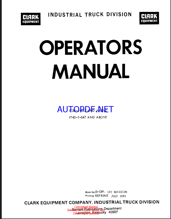 Clark IT30-1-547, IT40-1-547 Forklift Operators Manual (O-139)