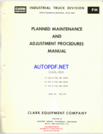 Clark CY5275 Series, CY525, CY625, CY700 Planned Maintenance and Adjustment Procedures Manual (PMA323)
