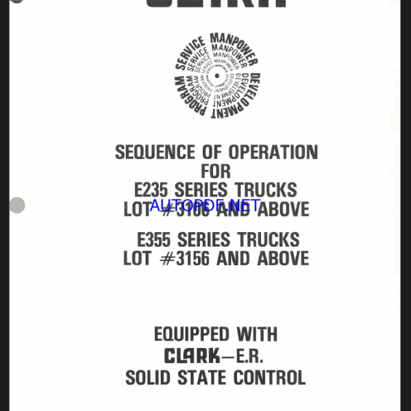 Clark E235, E355 Series Truck Sequence of Operation (EC250 Control)