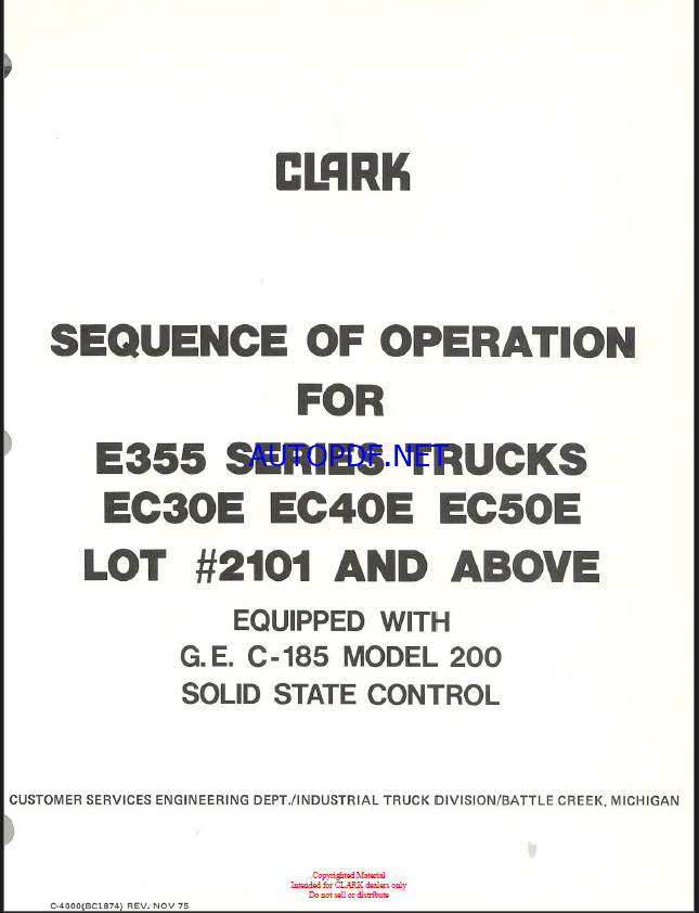 Clark E355 Series Truck and EC30E, EC40E, EC50E Sequence of Operation (C185_200 Control)