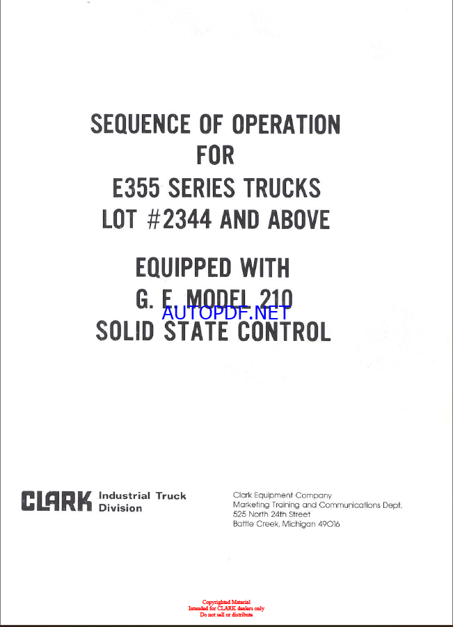 Clark E355 Series Truck Sequence of Operation (210 Control)