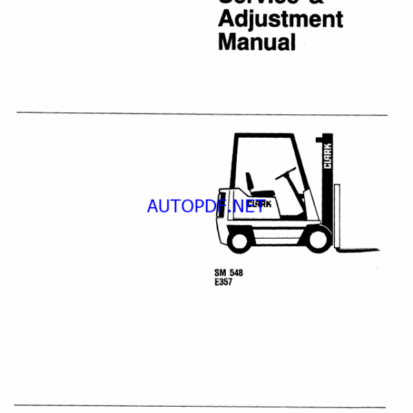 Clark E357 Forklift Service Manual (SM548)