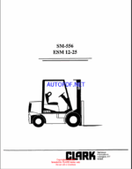 Clark ESM 12-25 Forklift Service Manual (SM556)