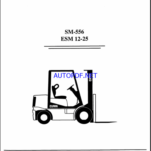 Clark ESM 12-25 Forklift Service Manual (SM556)